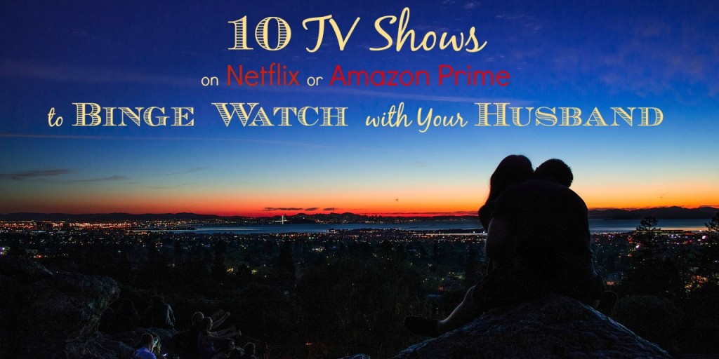 shows for couples to binge watch