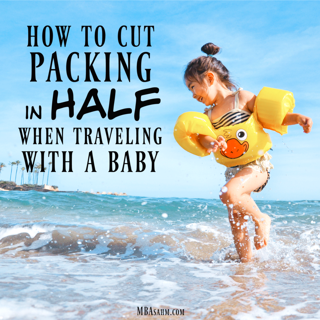 Traveling with a baby is no easy task, but you'd be shocked how much you can cut down on packing if you know what to do!