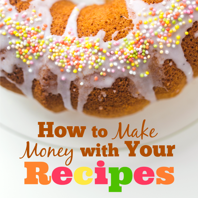 If you love to cook, then you've got an amazing money-making hobby right at your finger tips! Making money with your recipes is totally possible nowadays and can provide a very fulfilling career!