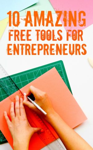 The Best Free Tools for Entrepreneurs - MBA sahm