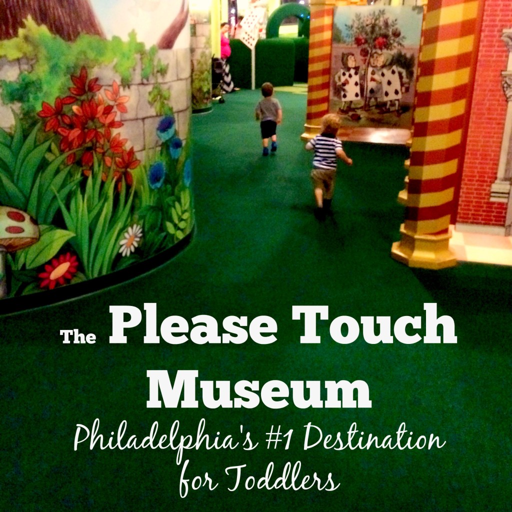 The Please Touch Museum: Philadelphia's #1 Destination for Toddlers