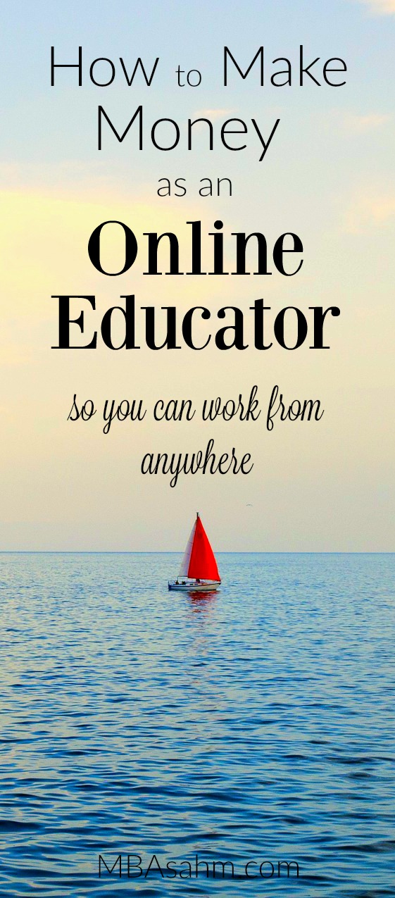 There are so many ways to make money as an online educator nowadays! And if you do it right, they pay way more than anything in a classroom.