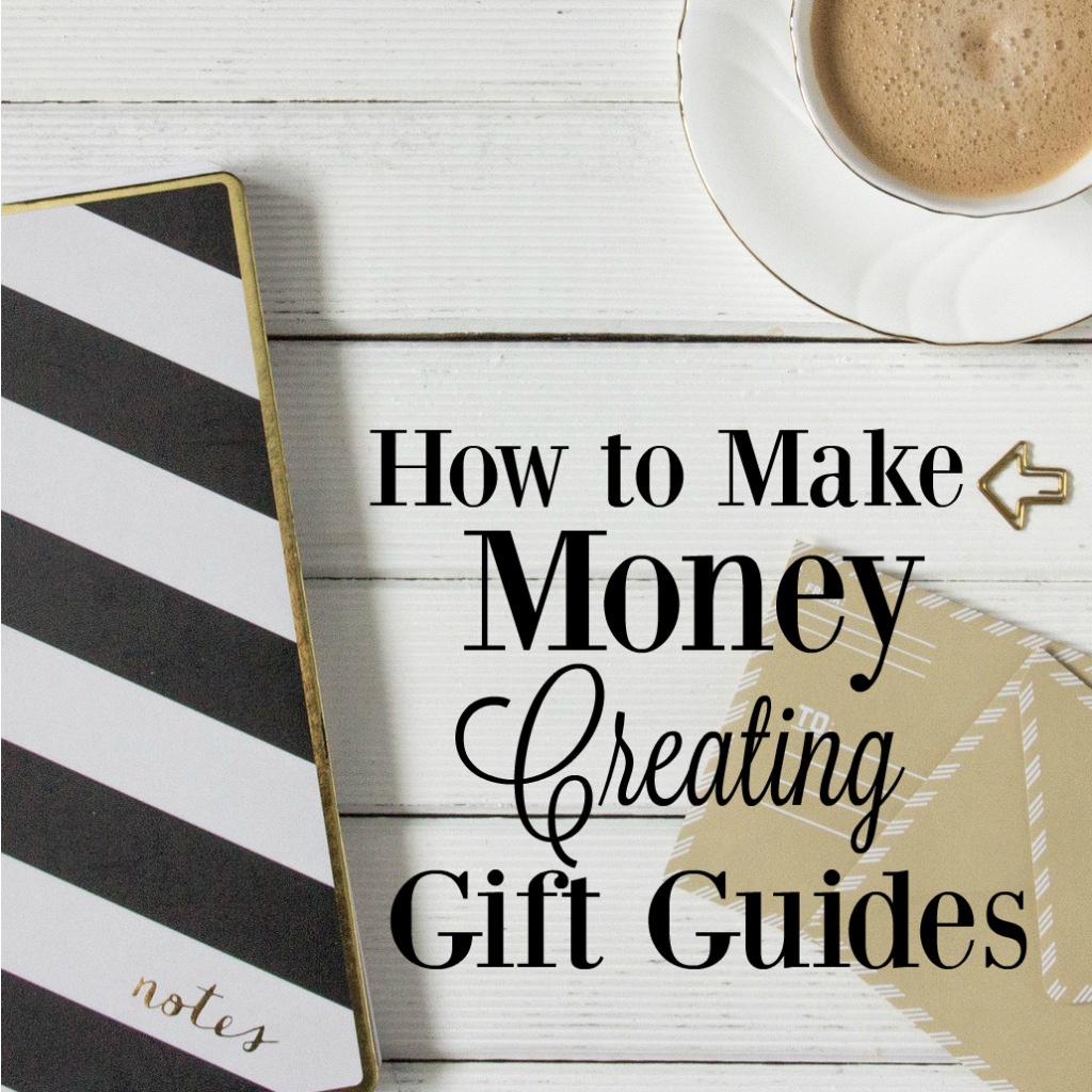 Creating gift guides are a great way to diversify your blogging income, but they're also easy to do for people without a blog! Here are my tips from years of creating great (and not so great) gift guides!