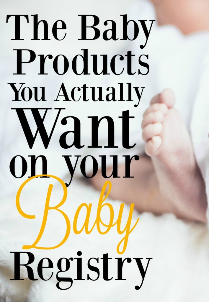 There are so many items you will want to put on your baby registry, but you probably don't need half of them. You do, however, want to have these items on your baby registry!