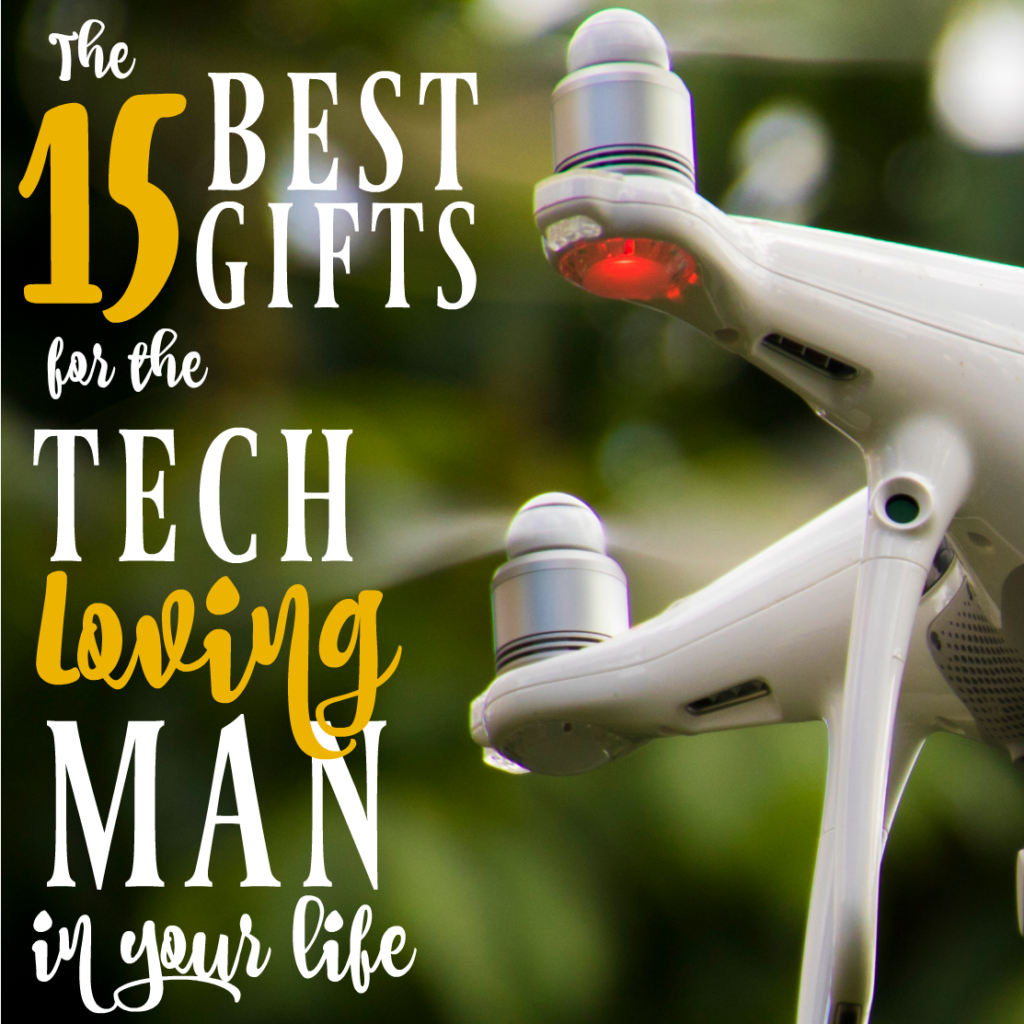 If you're on the hunt for cool tech gifts for men, this list is for you!