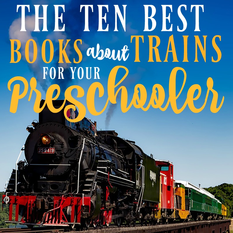 These are the best books about trains for preschoolers! If you're looking for train gift ideas for your toddler or preschooler, these will all be big winners.