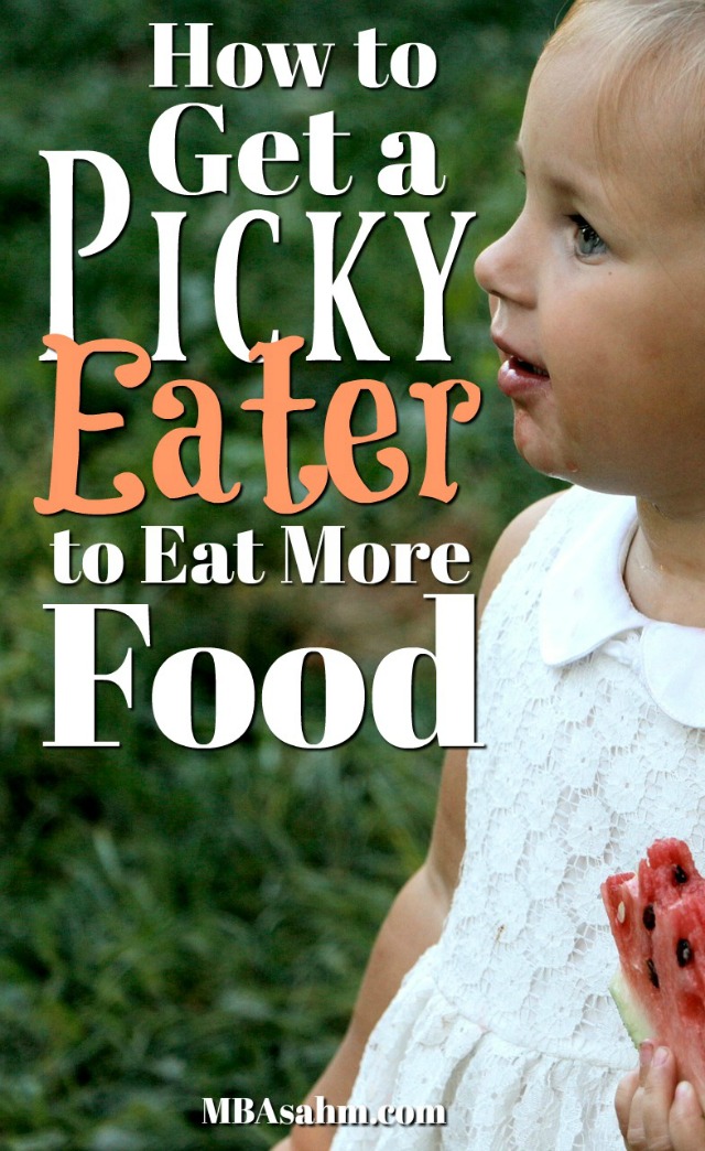 Get your picky eater to eat more food! These strategies will help with kids that won't eat vegetables, fruit...or anything else!