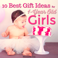 The Best Gifts for 1-Year Old Girls