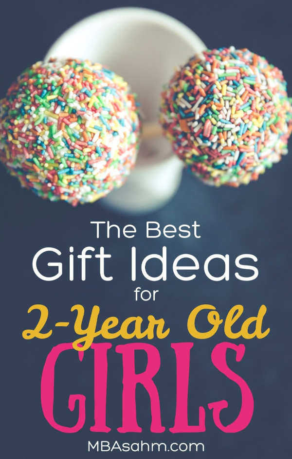 These are the best gifts for 2-year old girls!  They'll make your toddler and YOU happy. 