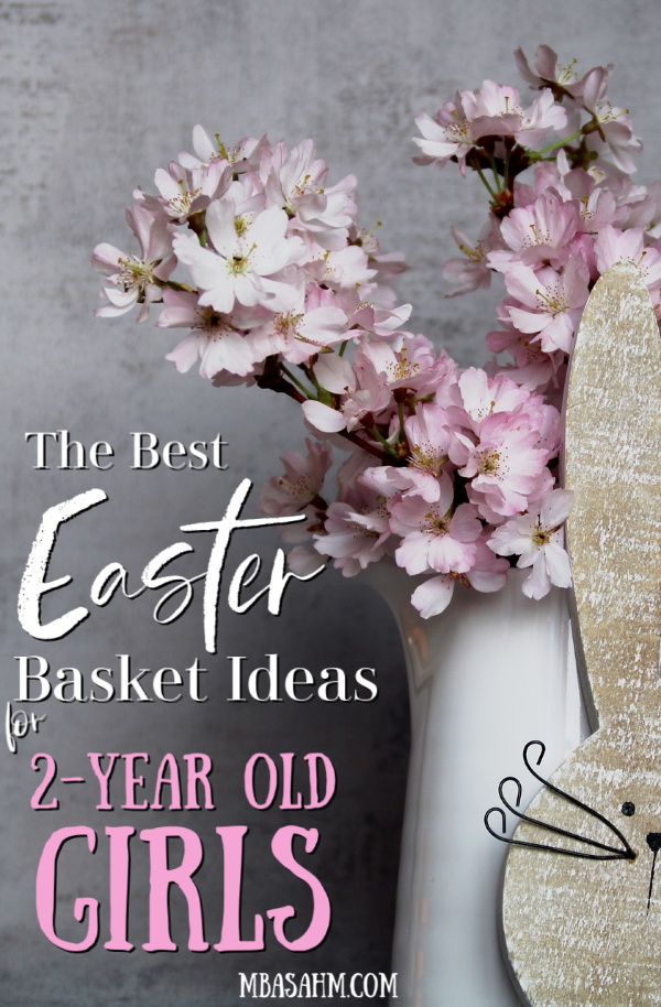 These Easter basket ideas for 2-year old girls will make your toddler so happy on Easter morning!