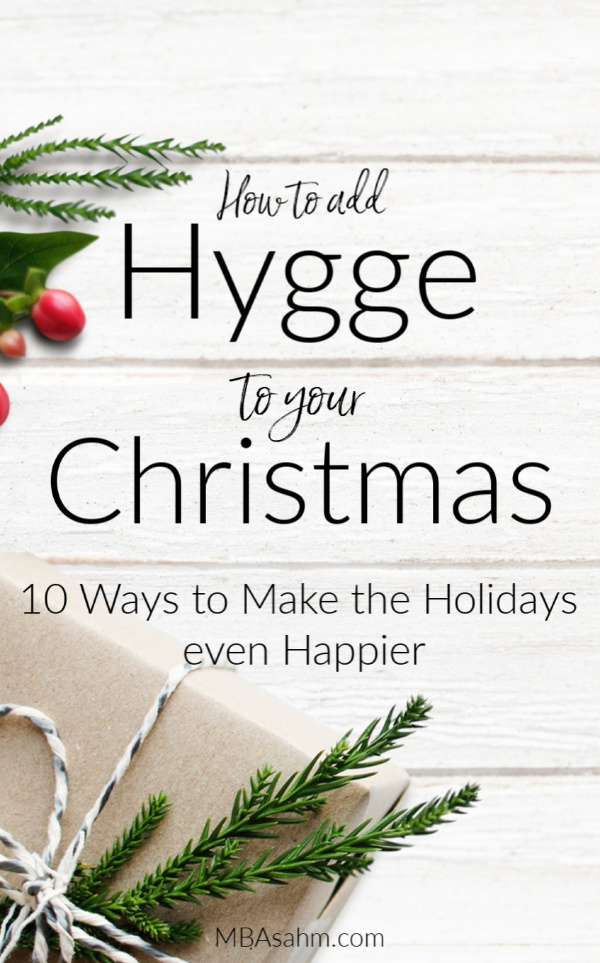 Celebrating a hygge Christmas is one of the best ways to make the holiday even happier.  Hygge is a great tradition to start adding to your Christmas and here are some of the best ways to start!